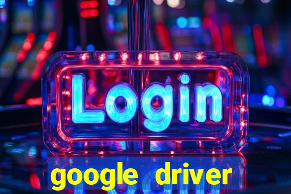 google driver windows 10